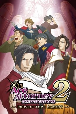 Ace Attorney Investigations 2: Prosecutor’s Gambit